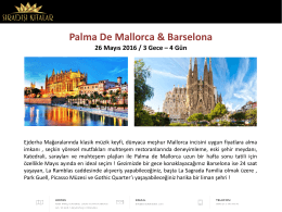 PALMA DE MALLORCA & BARCELONA