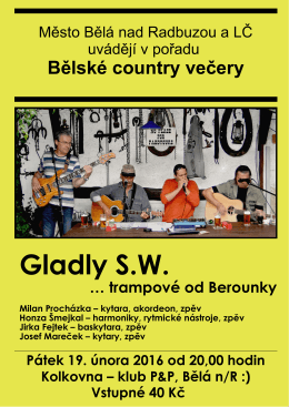 Bělské country večery - Gladly S.W. v pátek 19. února 2016