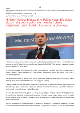 Minister Mariusz Błaszczak w Polsat News: Dla dobra służby i dla