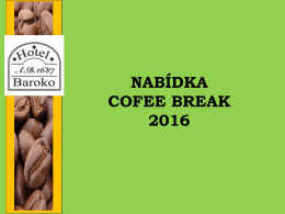Nabídka Cofee Break 2016