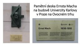 Pamětní deska Ernsta Macha na budově Univerzity Karlovy v Praze