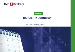 Raport Tygodniowy TMS Brokers