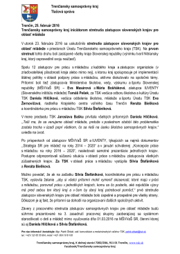 Trenčiansky samosprávny kraj Tlačová správa Trenčín, 25. február