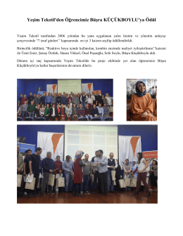 Yeşim Tekstil`den Öğrencimiz Büşra KÜÇÜKBOYLU`ya Ödül