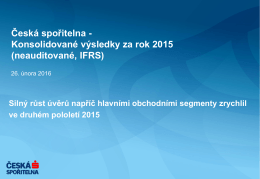 Česká spořitelna - Konsolidované výsledky za rok 2015