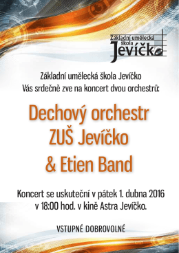 Dechový orchestr ZUŠ Jevíčko & Etien Band