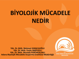 Biyolojik Mücadele - Mehmet Karacaoğlu Sunumu