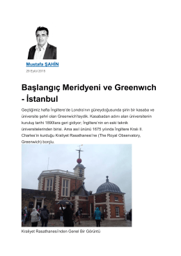 “Başlangıç Meridyeni ve Greenwich - İstanbul”,Yeni