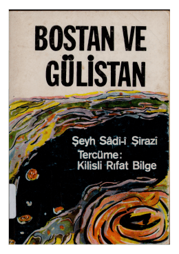 Şeyh Sadi – Bostan ve Gülistan