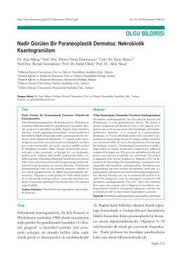Nadir Görülen Bir Paraneoplastik Dermatoz: Nekrobiotik