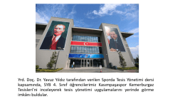 Öğrenci Yrd. Doç. Dr. Yavuz Yıldız`ın "Sporda Tesis Yönetimi"