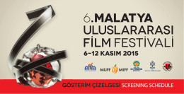 gösterim çizelgesi 2015.indd - Malatya Uluslararası Film Festivali