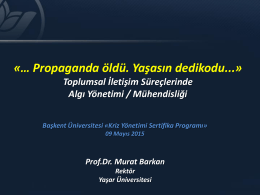 "Kriz Yönetiminde Kitle İletişim Araçlarının Rolü" (Prof. Dr. Murat