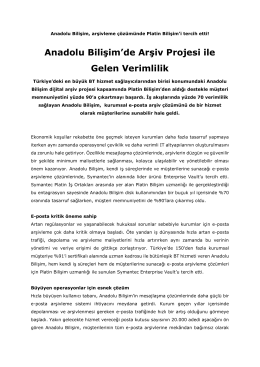 Anadolu Bilişim`de Arşiv Projesi ile Gelen Verimlilik