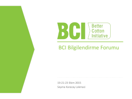BCI Bilgilendirme Forumu - Better Cotton Initiative