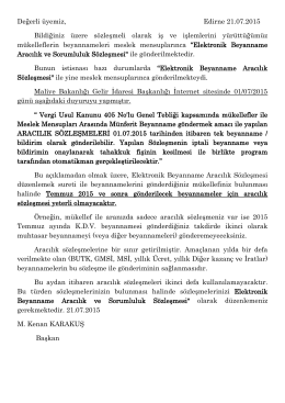 Değerli üyemiz, Edirne 21.07.2015 Bildiğiniz üzere sözleşmeli