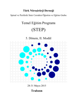 (STEP) - Türk Nöroşirurji Derneği Spinal ve Periferik Sinir Cerrahisi