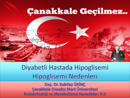 Hipoglisemi nedenleri - Türk Diabet Cemiyeti
