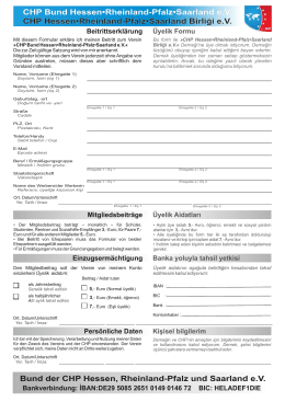 CHP Hessen, Rheinland-Pfalz, Saarland Birliği Üye Kayıt formu indir…