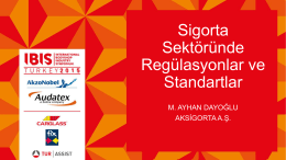 Sigorta Sektöründe Regülasyonlar ve Standartlar