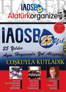 54 İAOSB`de `25. Yıl` coşkusu - İzmir Atatürk Organize Sanayi Bölgesi