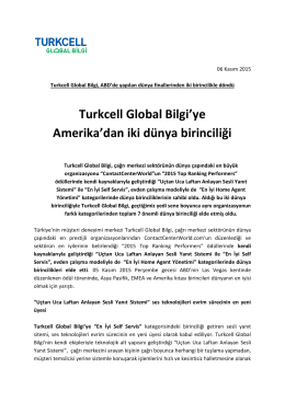 Turkcell Global Bilgi`ye Amerika`dan iki dünya birinciliği