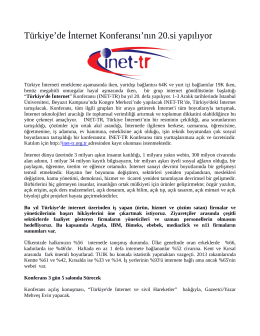 Türkiye`de İnternet Konferansı`nın 20.si yapılıyor - Inet-tr