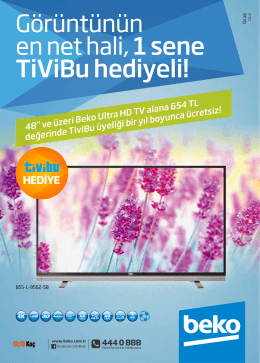 Görüntünün en net hali, 1 sene TiViBu hediyeli!