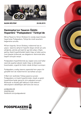 Danimarka`nın Tasarım Ödüllü Hoparlörü ``Podspeakers`` Türkiye`de