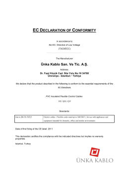 EC DECLARATION OF CONFORMITY Ünka Kablo San. Ve Tic. A.Ş.
