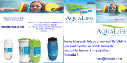 aqualife havuz kimyasalları burada !..