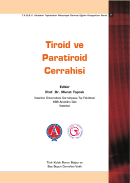 Tiroid ve Paratiroid Cerrahisi - Türk Kulak Burun Boğaz ve Baş