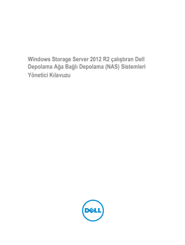 Windows Storage Server 2012 R2 çalıştıran Dell Depolama Ağa