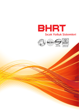 BHRT Sıcak Yolluk Sistemleri