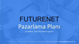 FUTURENET Pazarlama Planı