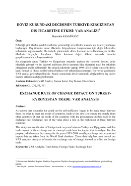 Döviz Kurundaki Değişimin Türkiye-Kırgızıstan Dış Ticaretine Etkisi
