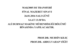 MAK 3005 Isı Transferi Final Mazeret Sınav Duyurusu
