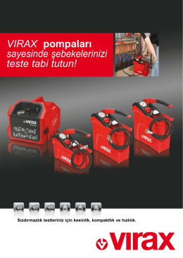 VIRAX pompaları sayesinde şebekelerinizi teste tabi tutun!