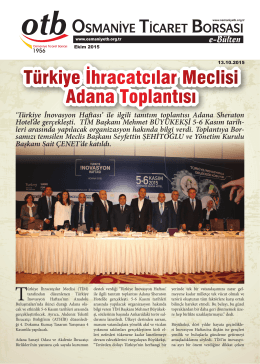 Türkiye İhracatcılar Meclisi Adana Toplantısı