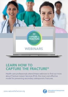 LEARN HOW TO CAPTURE THE FRACTURE®