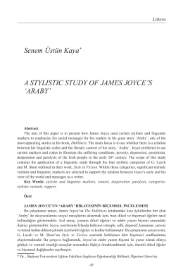 Senem Üstün Kaya* A STYLISTIC STUDY OF JAMES JOYCE`S