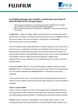 Inca Digital geleceğe hazır esneklik ve performansı yeni Onset X
