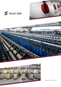 İndirmek için tıklayın - Seçen İplik ve Büküm Tekstil Ltd. Şti. / BURSA