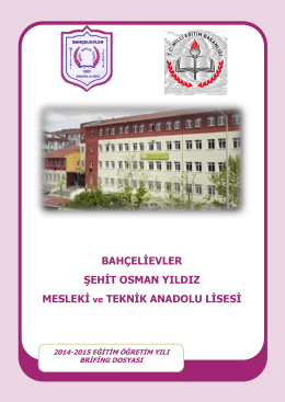 Okul Brifing Dosyası - Şehit Osman Yıldız Ticaret Meslek Lisesi