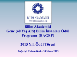 Bilim Akademisi Genç Bilim İnsanları Programı (BAGEP) 2013