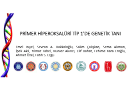 Primer Hiperoksalüri Tip 1`De Genetik Tanı