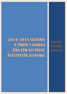 2014–2015 sezonu 4 ürün 5 borsa üretim ve fiyat istatistik raporu