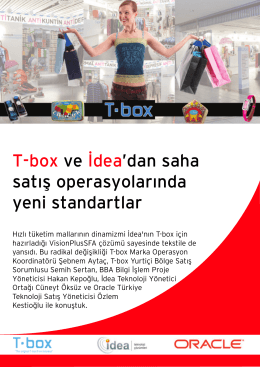 T-box ve ‹dea`dan saha sat›fl operasyolar›nda yeni standartlar