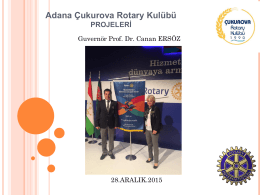 Adana Çukurova Rotary Kulübü PROJELERİ