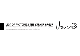 LIST OF FACTORIES THE VARNER GROUP
